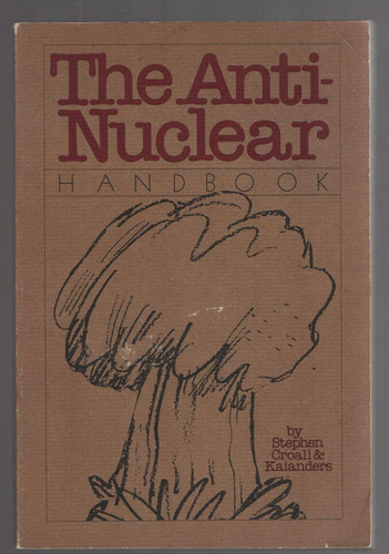 The Anti-Nuclear Handbook (publisher cover image)