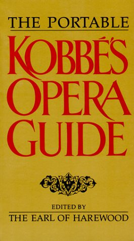 The Portable Kobbe's Opera Guide (publisher cover image)