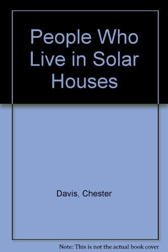 People who Live in Solar Houses and what They Say about Them (publisher cover image)