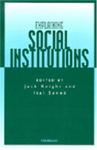 Explaining Social Institutions (publisher cover image)