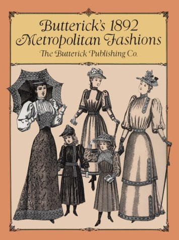 Butterick's 1892 Metropolitan Fashions (publisher cover image)