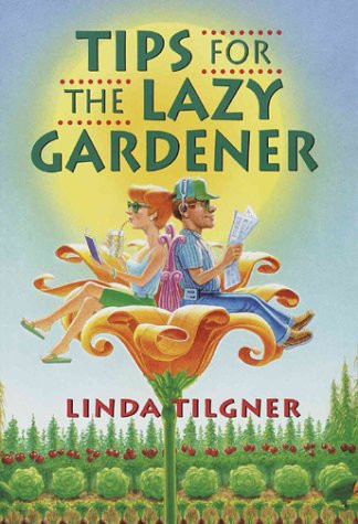 Tips for the Lazy Gardener (publisher cover image)