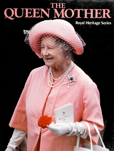 Queen Mother Royal Heritage Series (publisher cover image)