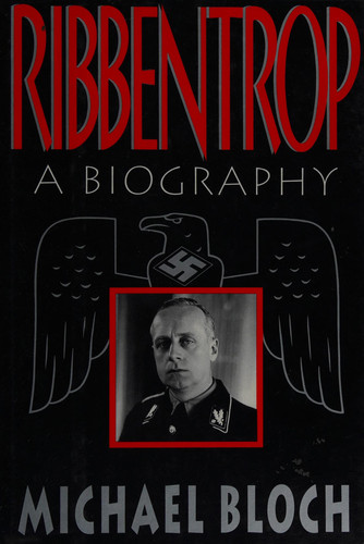 Ribbentrop: A Biography (publisher cover image)