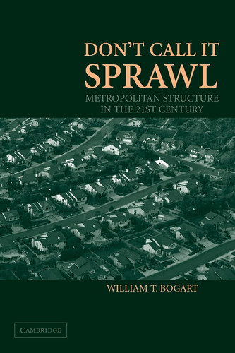 Don't Call It Sprawl (publisher cover image)