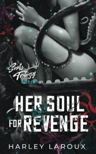 Her Soul for Revenge (Souls Trilogy) (publisher cover image)