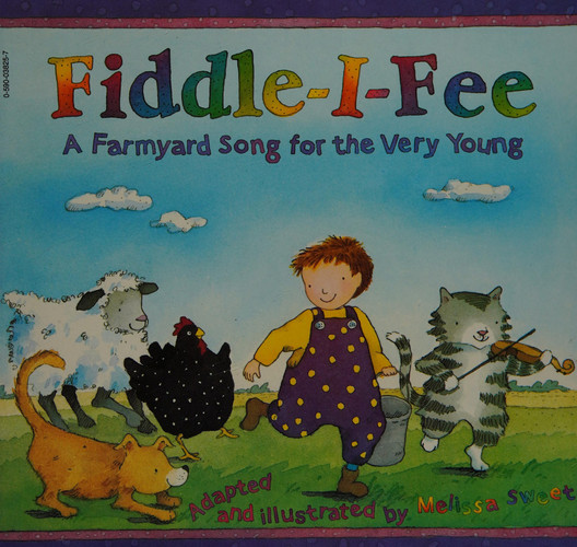 Fiddle-i-fee A Farmyard Song for the Very Young (publisher cover image)
