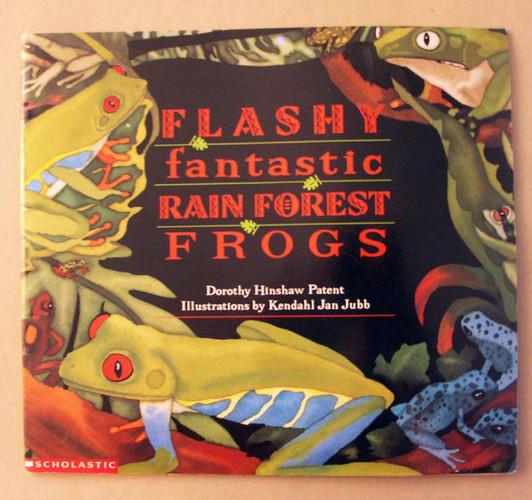 Flashy Fantastic Rain Forest Frogs (publisher cover image)