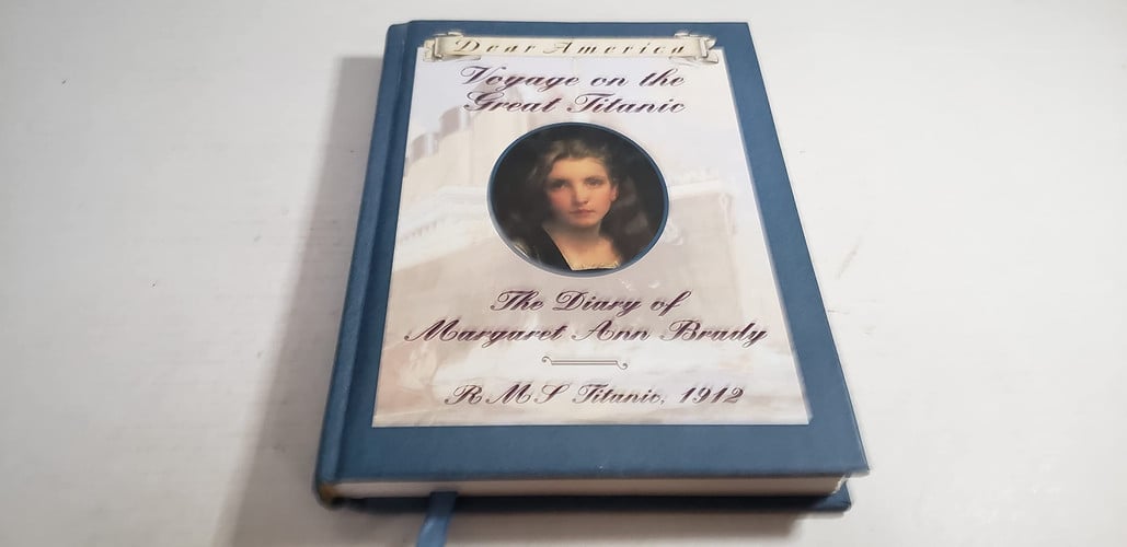 Voyage on the Great Titanic: The Diary of Margaret Ann Brady, R.M.S. Titanic 1912 (Dear America Series) (publisher cover image)