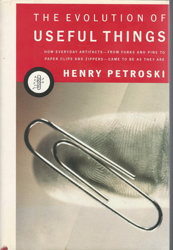 The Evolution Of Useful Things (publisher cover image)