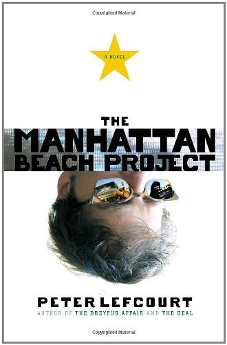 The Manhattan Beach Project: A Novel (publisher cover image)