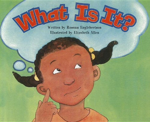 Ready Readers, Stage 0/1, Book 22, What Is It?, Single Copy (publisher cover image)