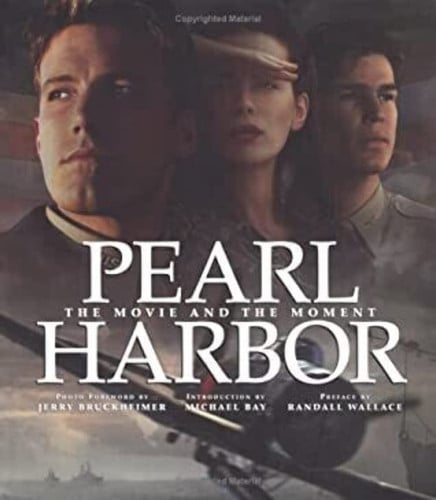 Pearl Harbor: The Movie and the Moment (Newmarket Pictorial Moviebook) (publisher cover image)