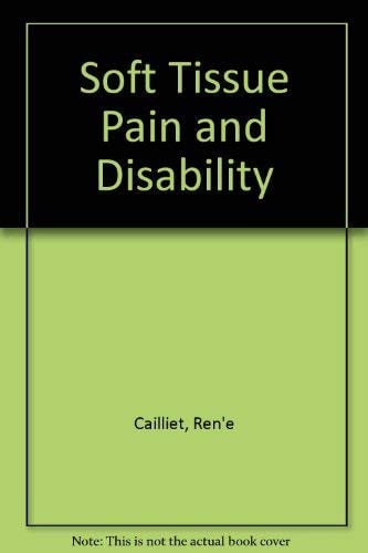Soft Tissue Pain and Disability (publisher cover image)