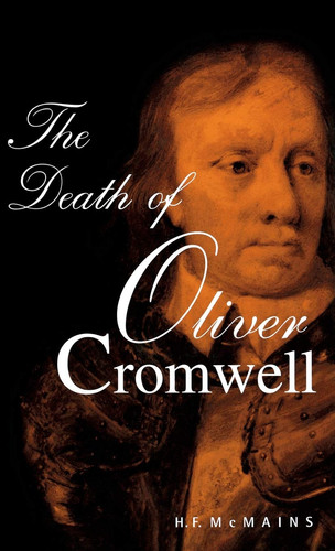 The Death of Oliver Cromwell (publisher cover image)