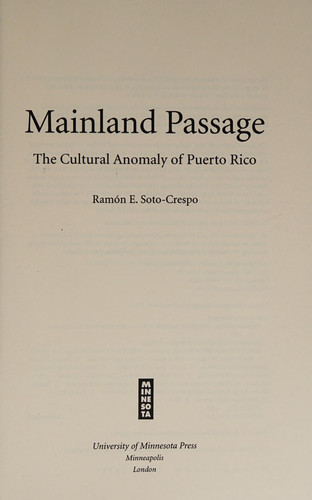 Mainland Passage: The Cultural Anomaly of Puerto Rico (publisher cover image)