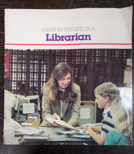 A Day in the Life of a Librarian (publisher cover image)