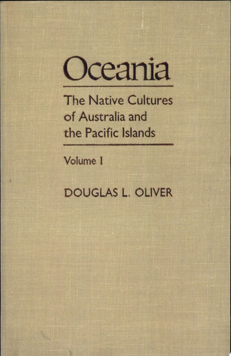 Oceania: The Native Cultures of Australia and the Pacific Islands (publisher cover image)