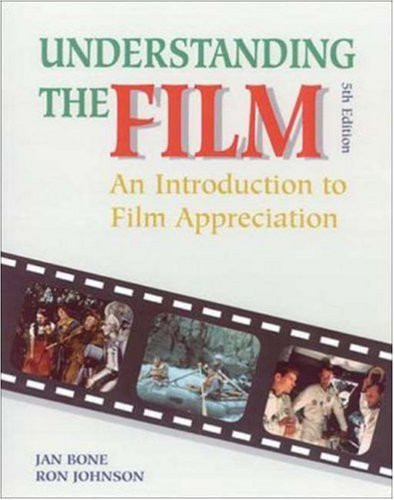 Understanding the Film: An Introduction to Film Appreciation (publisher cover image)