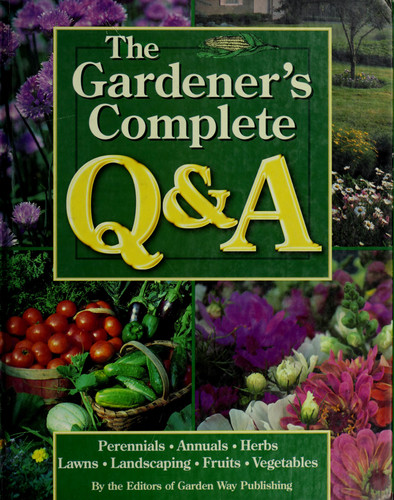 The Gardener's Complete Q & A (publisher cover image)