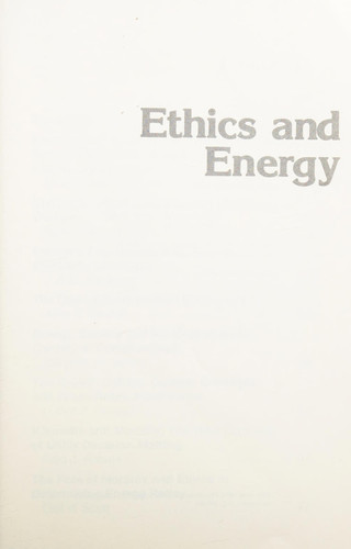 Ethics and energy (Decisionmakers bookshelf) (publisher cover image)
