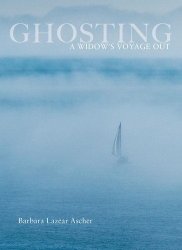 Ghosting: A Widow's Voyage Out A Widow's Voyage Out (publisher cover image)