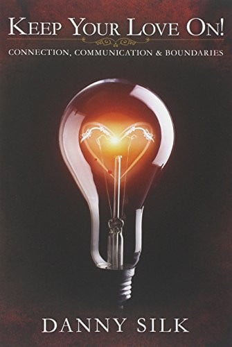 Keep Your Love On: Connection Communication And Boundaries (publisher cover image)