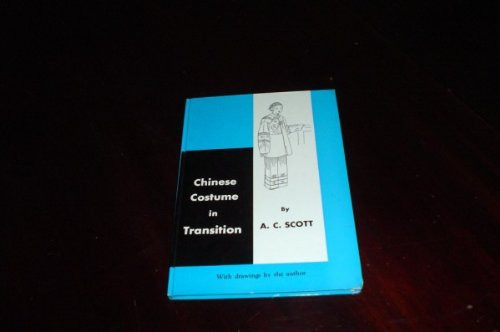 Chinese Costume in Transition (publisher cover image)