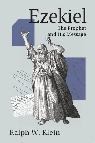 Ezekiel The Prophet and His Message (publisher cover image)