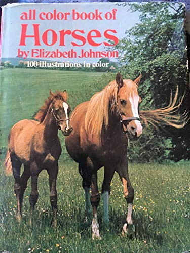 All Color Book About Horses (publisher cover image)