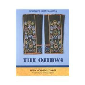 The Ojibwa (Indians of North America) (publisher cover image)