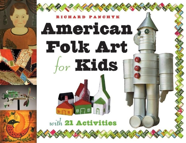 American Folk Art for Kids With 21 Activities (publisher cover image)