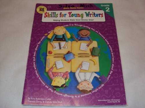 Skills for Young Writers Helping Students Make Good Stories Great (publisher cover image)