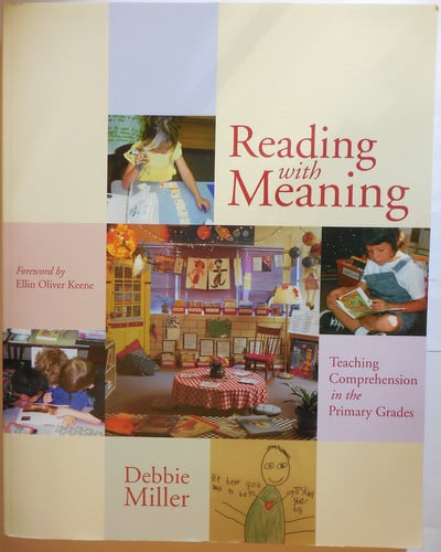 Reading with Meaning Teaching Comprehension in the Primary Grades (publisher cover image)