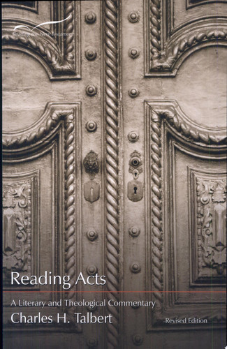 Reading Acts: A Literary and Theological Commentary (Reading the New Testament) (publisher cover image)