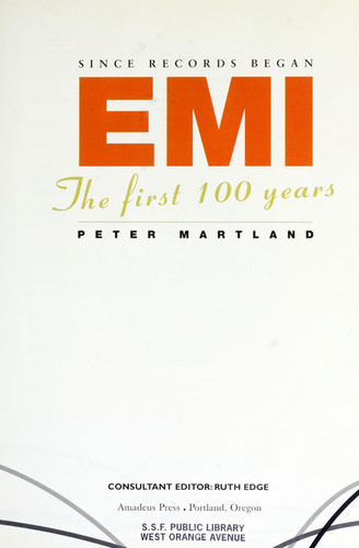 Since Records Began: Emi : The First 100 Years (publisher cover image)