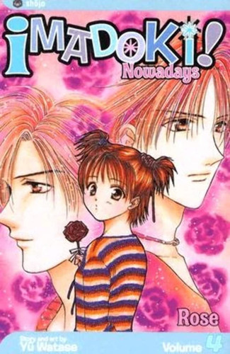 Imadoki! Nowadays, Vol. 4: Rose (publisher cover image)