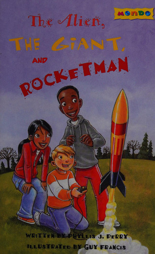 The Alien, the Giant, and Rocketman (publisher cover image)