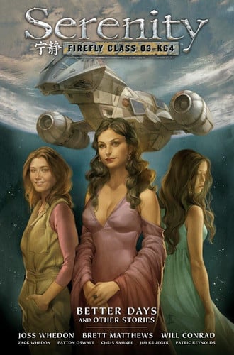 Serenity Volume 2: Better Days and Other Stories 2nd Edition (publisher cover image)