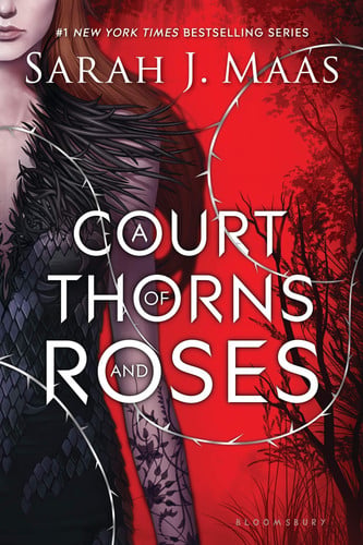 A Court of Thorns and Roses (A Court of Thorns and Roses, 1) (publisher cover image)