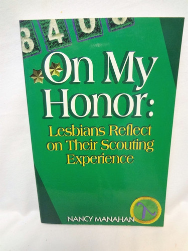 On My Honor Lesbians Reflect on Their Scouting Experience (publisher cover image)