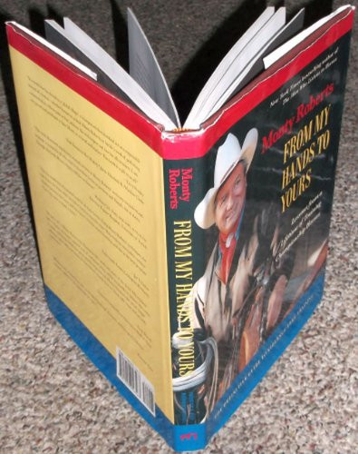From My Hands to Yours: Lessons from a Lifetime of Training Championship Horses (publisher cover image)