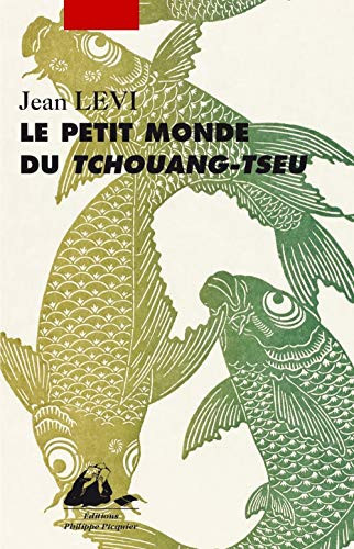 LE PETIT MONDE DU TCHOUANG-TSEU (publisher cover image)