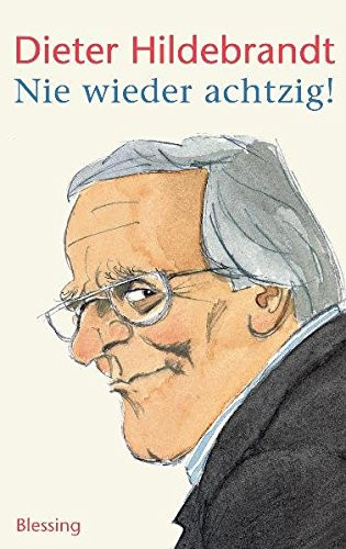Nie wieder achtzig! (publisher cover image)