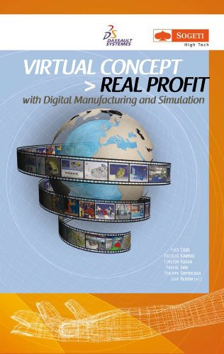Virtual Concept > Real Profit with Digital Manufacturing and Simulation (publisher cover image)
